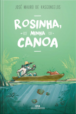 Rosinha, Minha Canoa