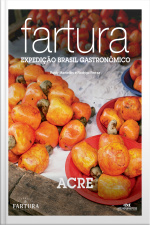 Fartura: Expedição Acre