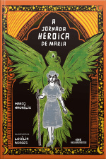 A Jornada Heroica De Maria
