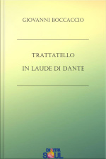 Trattatello In Laude Di Dante