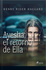 Ayesha: El Retorno De Ella