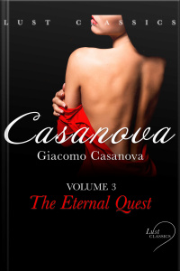 Lust Classics: Casanova Volume 3 - The Eternal Quest