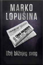 Ubij Bližnjeg Svog