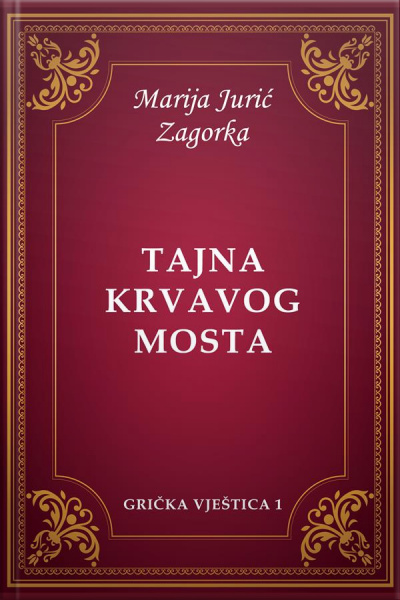 Tajna Krvavog Mosta
