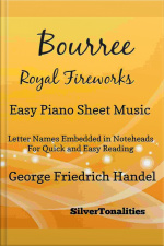 Bourree The Royal Fireworks Easy Piano Sheet Music