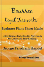 Bourree The Royal Fireworks Beginner Piano Sheet Music