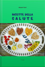 Ricette Della Salute