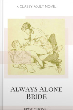 Always Alone Bride: Erotic Novel