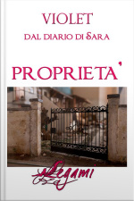 Dal Diario Di Sara. Proprietà