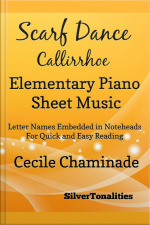 Scarf Dance Callirrhoe Opus 37 Number 2 Elementary Piano Sheet Music