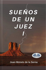 Sueños De Un Juez I