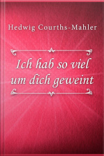 Ich Hab So Viel Um Dich Geweint