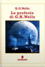 Le Profezie Di H.g.wells