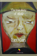 The True Story Of Ah Q