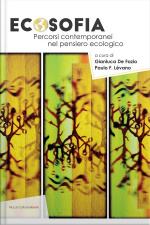 Ecosofia: Percorsi Contemporanei Nel Pensiero Ecologico