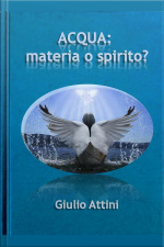 Acqua: Materia O Spirito?