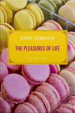 The Pleasures Of Life