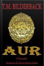 Aur - O Povestire