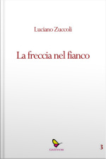 La Freccia Nel Fianco