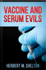 Vaccine And Serum Evils