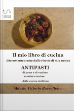 84 Ricette Dantipasti Della Cucina Tradizionale Siciliana