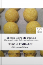 Risotti E Timballi Della Tradizione Siciliana