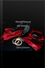 Mental Pleasure - The Mistress