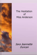 The Hesitation Of Miss Anderson