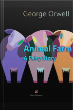 Animal Farm.: A Fairy Story