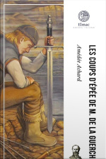 Les Coups Dépée De M. De La Guerche