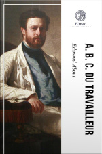 A. B. C. Du Travailleur