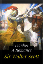 Ivanhoe A Romance