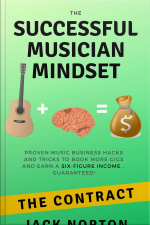 The Contract: The Successful Musician Mindset