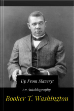 Up From Slavery: An Autobiography