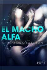 El Macho Alfa - Relato Erótico