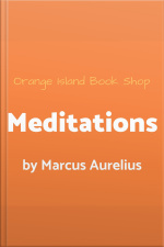 Meditations Of Marcus Aurelius [unabridged]