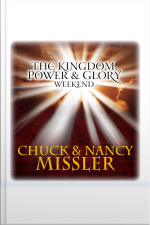 The Kingdom, Power,  Glory Weekend