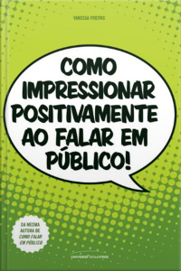 Como impressionar positivamente ao falar em público