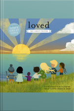 Loved: The Lord’s Prayer