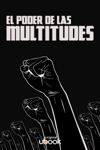 El poder de las multitudes