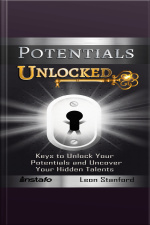 Potentials Unlocked