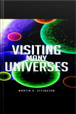 Visiting Many Universes