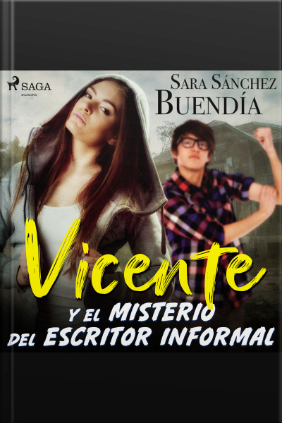 Vicente Y El Misterio Del Escritor Informal