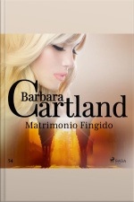 Matrimonio Fingido (la Colección Eterna De Barbara Cartland 54)