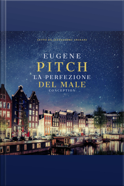 La Perfezione Del Male - Conception