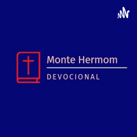 MONTE HERMOM - DEVOCIONAL #PARTE 267 DC. PEDRO ASSIS
