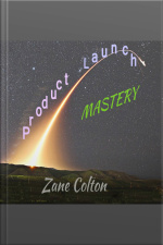 Product Launch Mastery
