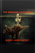 The Mermaid Latitudes