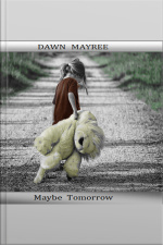 Maybe Tomorrow