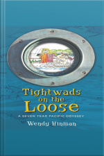 Tightwads On The Loose: A Seven Year Pacific Odyssey
